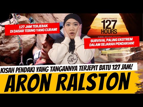 TANGAN TERJEPIT BATU 127 JAM! KISAH PENDAKI ARON RALSTON