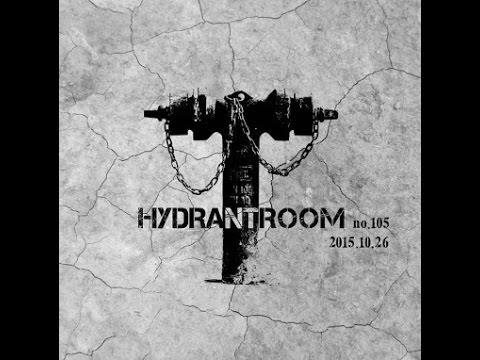 Taiki Ozawa / Live DJ Set 26/10/2015 'Hydrant Room no 105'@R Lounge (Shibuya/Tokyo)