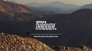 Break Through with Jaybird Vista