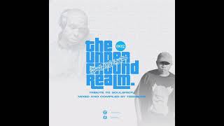 Download lagu The Underground Realm 002(Tribute To SoulisticTJ)[Strictly DJ King Tara] mp3