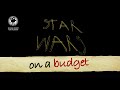 Budget Remake Star Wars I Am Your Father