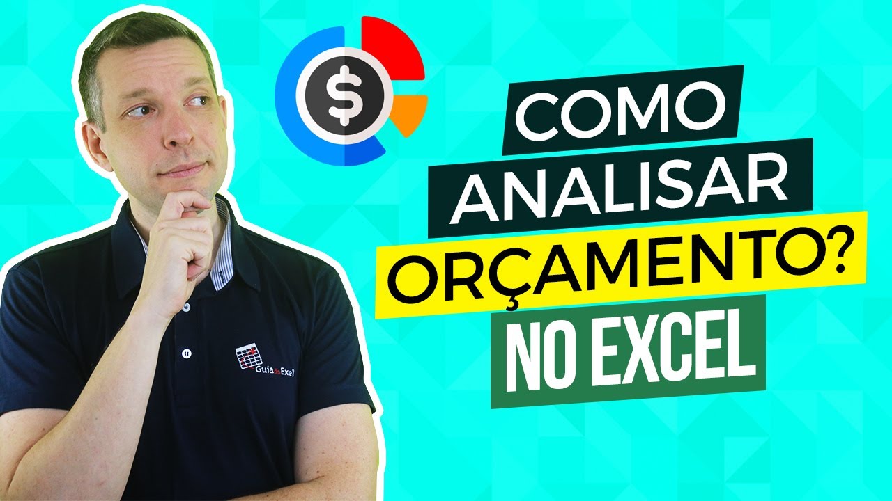 Como analisar Orçamento no Excel