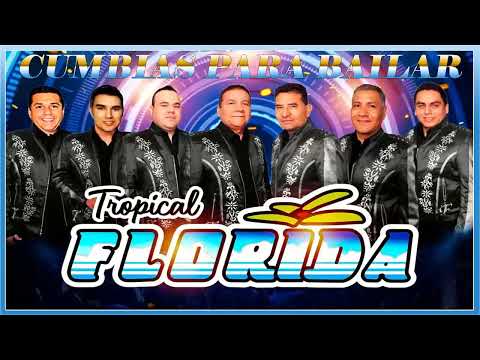 Tropical Florida 30 Exitos Inmortales 💖Cumbias Y Quebraditas Para Bailar Mix 💖 Lo Mejor De Lo Mejor💖