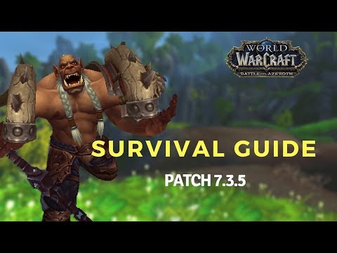 Patch 7.3.5 Survival Guide. Legion Epilogue All You Need To Know!!