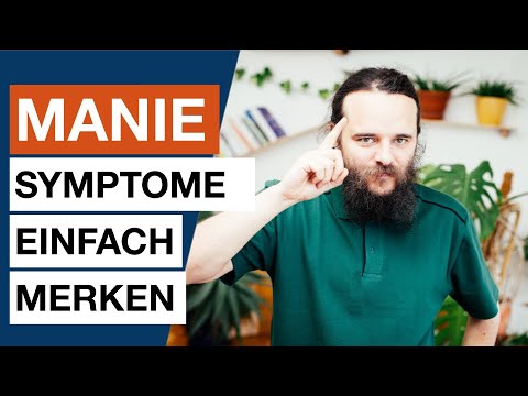 Manie Symptome mit Lernsatz einfach merken - Heilpraktiker für Psychotherapie