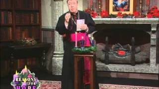Reasons for Hope - Fear of Death - Bishop Robert J. Baker - 12-16-2010
