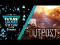 Outpost | Gameplay Trailer | Future Games Show June 2022
