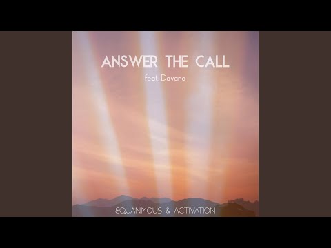 Answer the Call (feat. Davana)