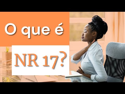 O que é NR 17 ??