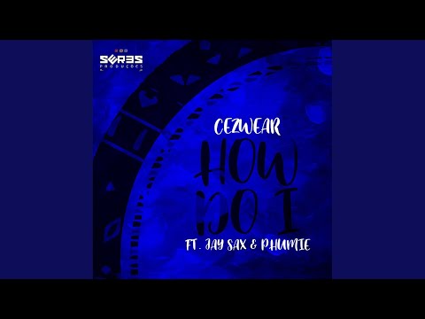 How Do I (Original Mix)
