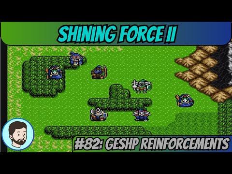 Shining Force II (Mega Drive) - Part 82: Geshp Reinforcements