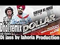 Dollar Sidhu Moosewala Remix Song Ft Dj Jass By Lahoria Production Latest Punjabi Song