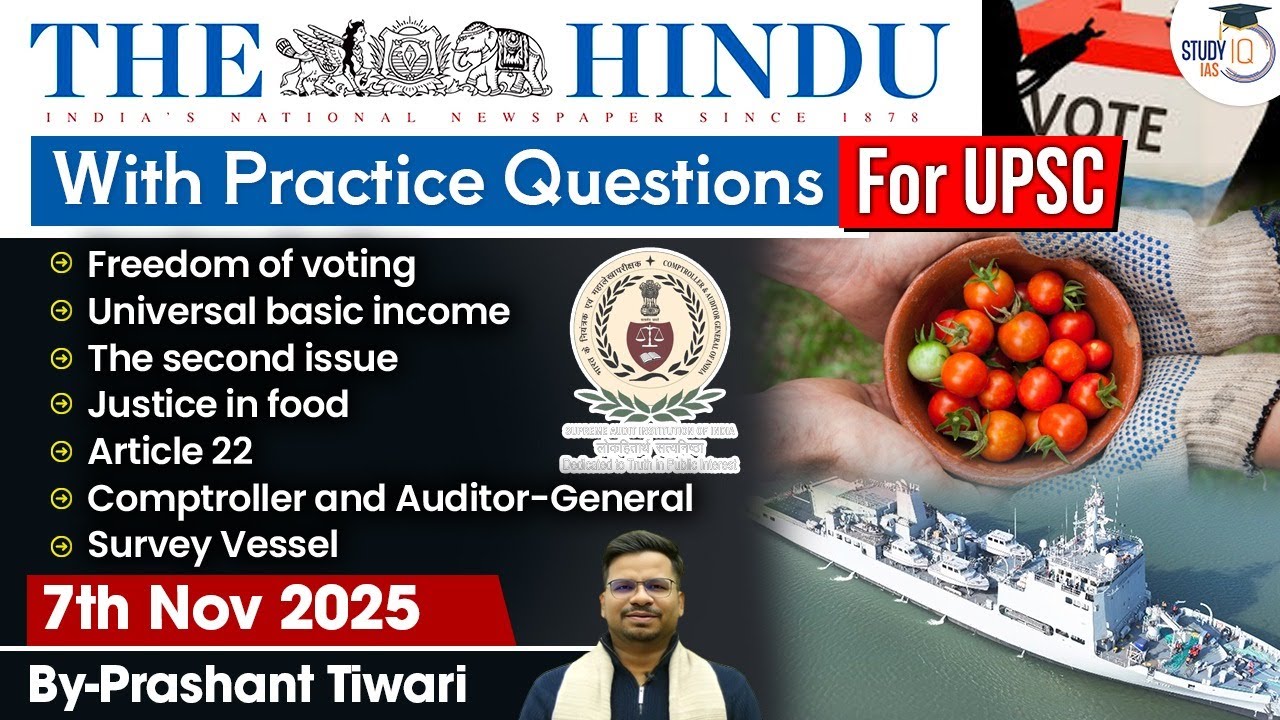 The Hindu Analysis | 7th November 2025 | The Hindu News Paper Today With Practice Questions