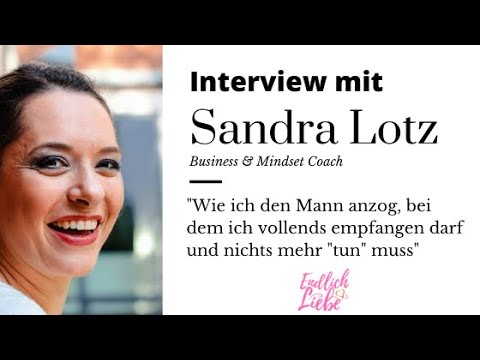 Endlich Liebe Interview mit Sandra Lotz