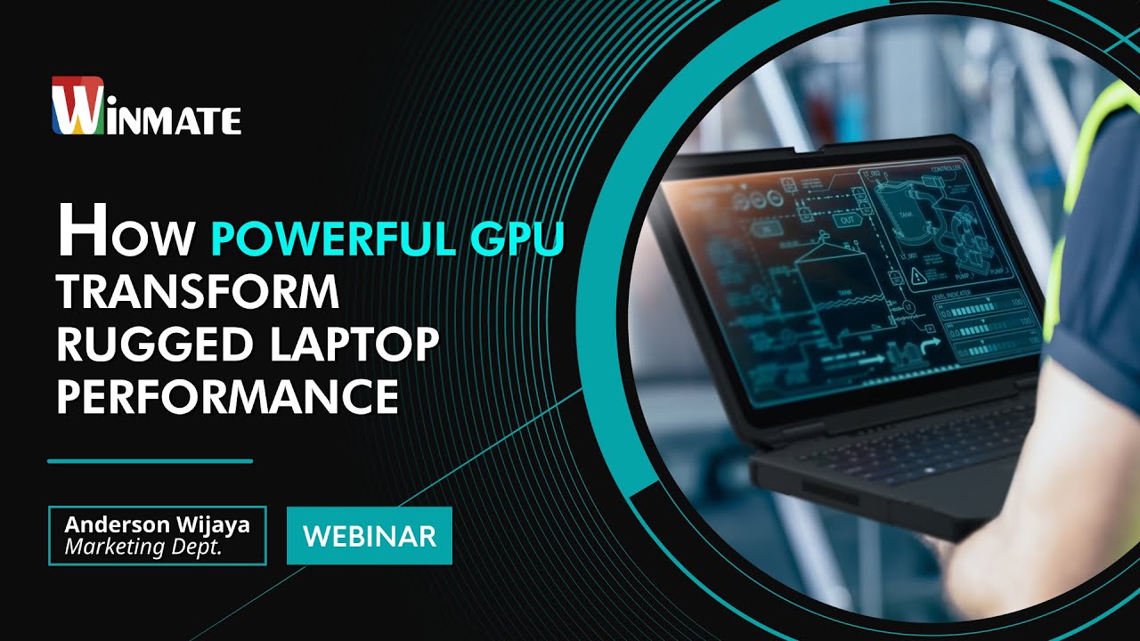 强大的 GPU 如何改变强固型笔记本电脑的效能