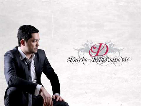 DARKO RADOVANOVIĆ - SANJAM TE