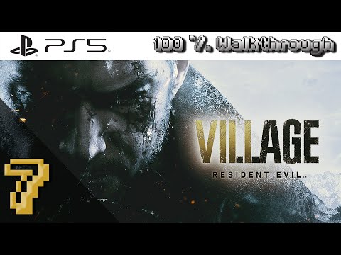 Resident Evil Village (RE8) - 100% Walkthrough Part 7 (Standard Difficulty - All Collectibles)