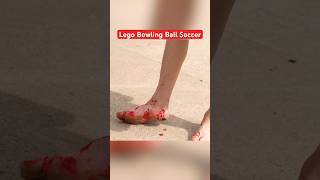 I Played Soccer With a LEGO Bowling Ball #shorts #soccer #sports
