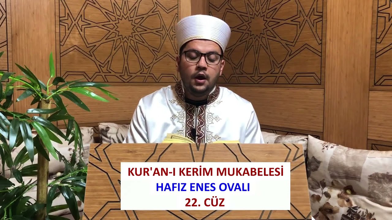 (22.CÜZ) - MUKABELE | HAFIZ ENES OVALI