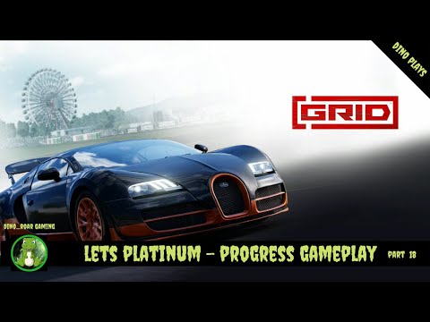 Let’s Platinum "GRID" {2019} - Part 18 {GT Career Events Cont...}