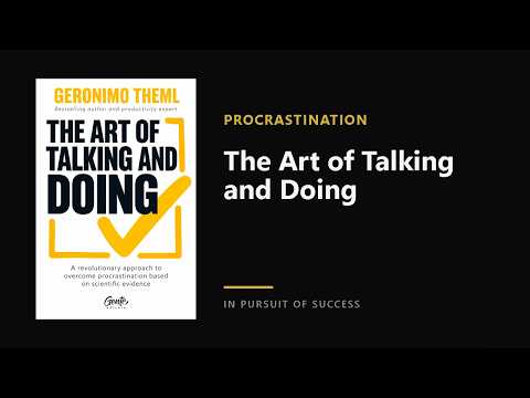 The Art of Talking and Doing