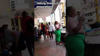 Joburg Streets -G20 preparations (it is what it is) #g20 #southafrica #streetvendors