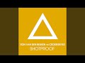 Shotproof (Mike One Remix)