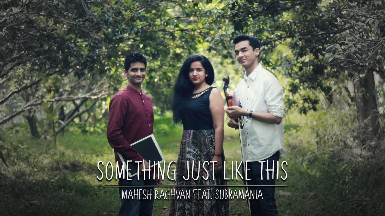 Something Just Like This - Indian Mix | Thayir Sadam Project
