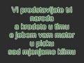 Edo Majka-ft-Frenkie-Hajmo ih Rusit (TeKsT) 