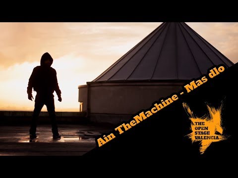 Ain TheMachine - Mas dlo Mismo - The Open Stage Berlin