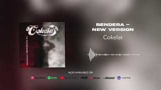 Download lagu Cokelat Bendera New Version... mp3