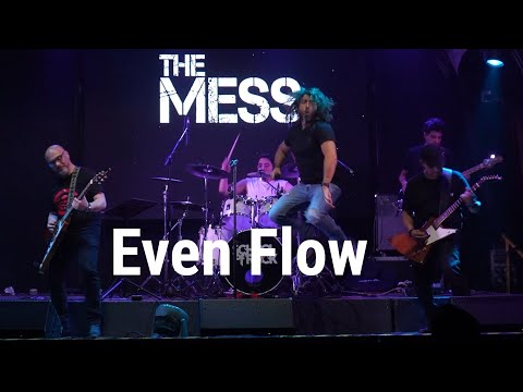 Even Flow -  Pearl Jam (Cover by The Mess)