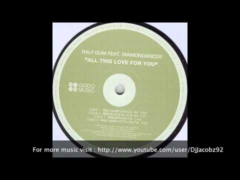 Ralf GUM Feat Diamondancer - All this Love for You (Rocco Spoken Mix)