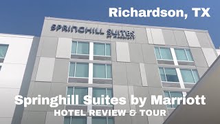 FULL Hotel Tour: Springhill Suites by Marriott - Richardson, TX near UTD