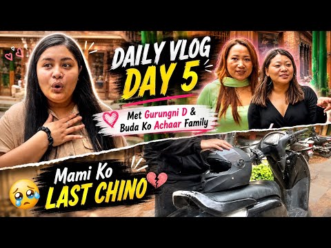 Met Gurungni D & Buda ko Achaar Family 😱😍 Daily Vlog Day 5 ✨