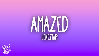 Lonestar - Amazed