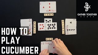 How To Play Cucumber