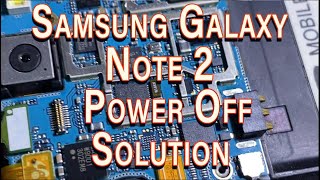 Samsung Galaxy Note 2 ( GT - N7100 ) No Power Solution ( DEAD )