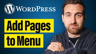 How to Add Page to Menu in Wordpress