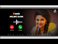 Heart Touching Ringtone Instrumental Ringtone Hindi Ringtone Malang Sajna Ringtone 2023