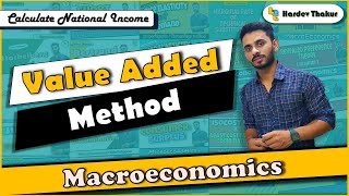 #4 Value added method (Calculating National Income) by Hardev Thakur