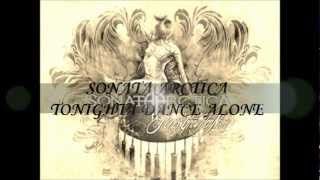 Sonata Arctica - Tonight I Dance Alone (Subtitulos en Español)