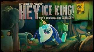 Party In the Clouds Adventure Time - Hey Ice King! Why'd You Steal Our Garbage!! OST