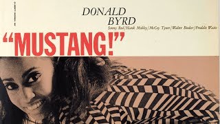 Mustang! - Donald Byrd Sextet