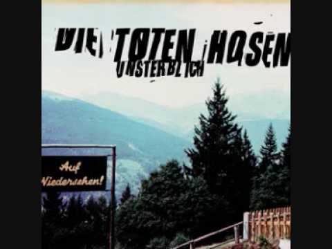 Wofür Man Lebt - Die Toten Hosen