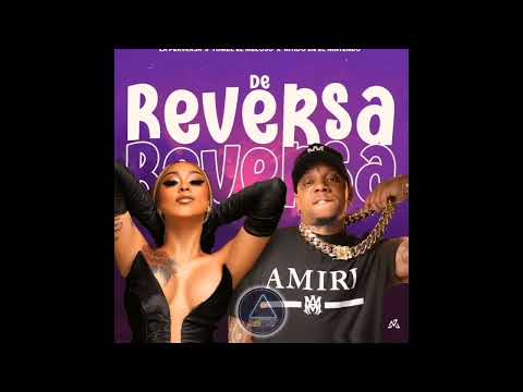 Yomel El Meloso, La Perversa, Nitido Nintendo – De Reversa (Audio Official)