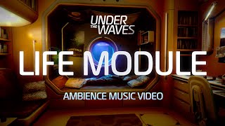 UNDER THE WAVES MUSIC & AMBIENCE | Relaxing Life Module Soundtrack