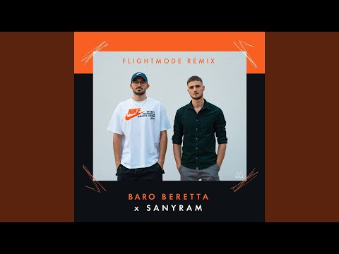 Flightmode (Sanyram Remix)