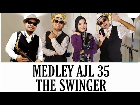 AJL 35 MEDLEY BY THE SWINGER (BROADWAY AKUSTIK VERSION)