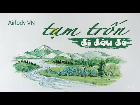 Tạm trốn đi đâu đó | Daylight version – Airlody VN (Official Audio)